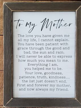 To My Mother Framed Wall Sign - Neutral Wood Frame